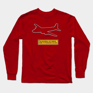 The Only Way to FLY Long Sleeve T-Shirt